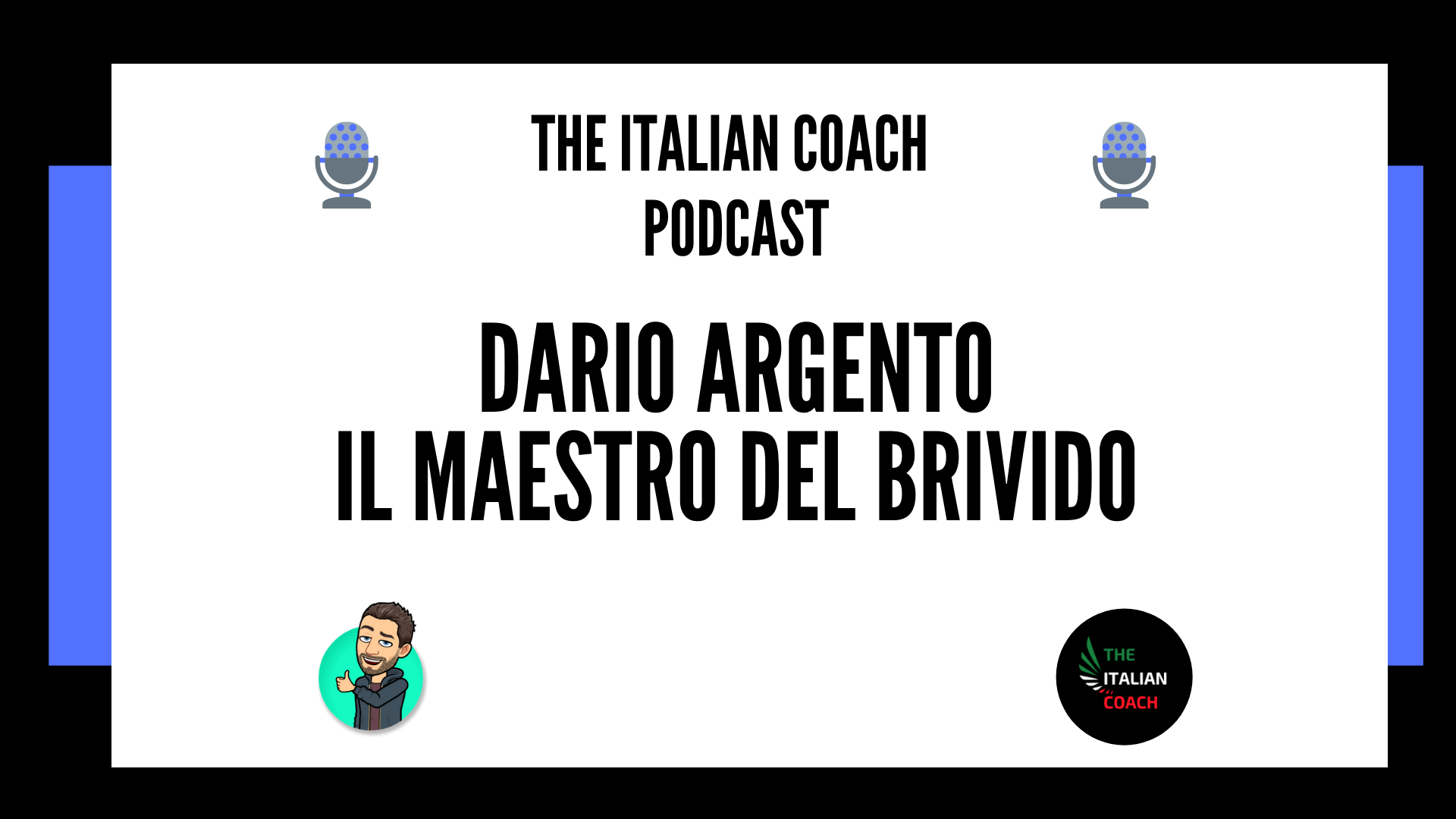 Episodio 30 Dario Argento - The italian coach