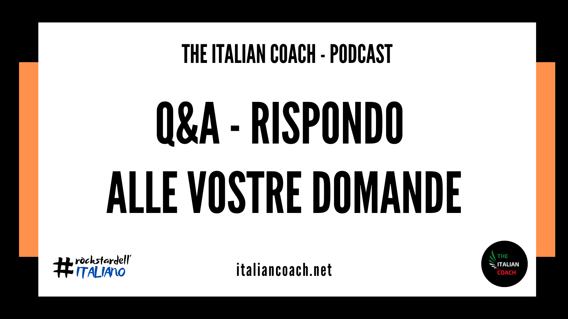 q&A vostre domande the italian coach